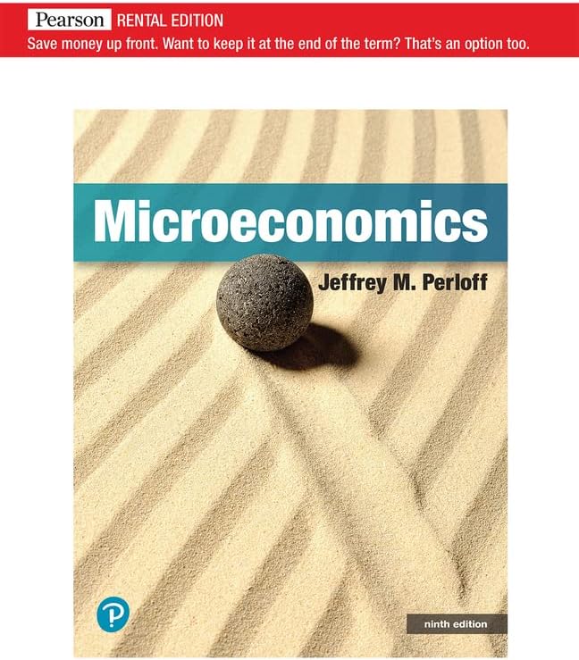 Microeconomics, Global Edition: Jeffrey Perloff: 9781292446448